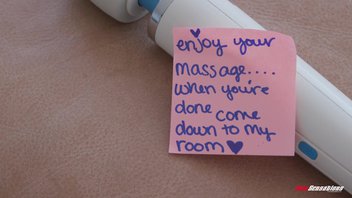 Насладись массажем... когда закончишь, спускайся в мою комнату